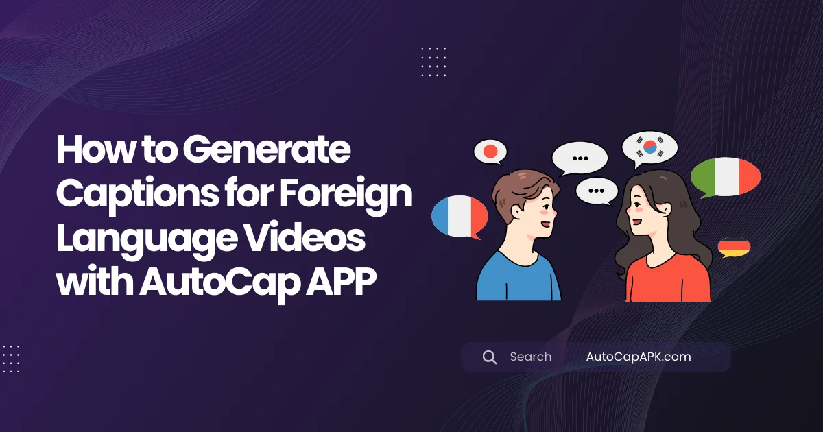 auto captions for other languages in autocap app